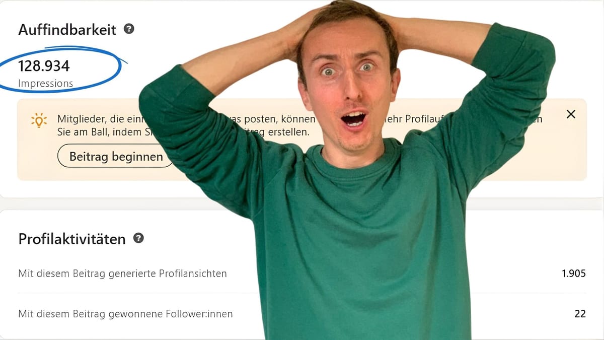 120.000 Impressionen auf LinkedIn (und noch andere coole Stats)
